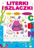 Literki i szlaczki. Autor: Chmielińska Ewelina. Dadada.pl Okładka książki Literki i szlaczki
