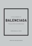 Little Book of Balenciaga. Autor: Dirix Emmanuelle. Dadada.pl Okładka książki Little Book of Balenciaga