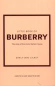 LITTLE BOOK OF BURBERRY. Autor: Gilroy Darla-Jane. Dadada.pl Okładka książki LITTLE BOOK OF BURBERRY