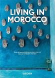 Living in Morocco. Autor: Rene Stoeltie & Barbara, Angelika Taschen. Dadada.pl Okładka książki Living in Morocco