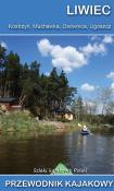 Okładka książki Liwiec, Kostrzyń, Muchawka, Osownica, Ugoszcz w.2