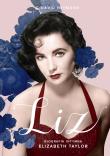 Liz. Biografia intymna Elizabeth Taylor. Autor: C. David Heymann. Dadada.pl Okładka książki Liz. Biografia intymna Elizabeth Taylor