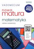 LO. Matematyka. Matura 2023. Vademecum ZR. Autor: Anna Konstantynowicz i Adam Konstantynowicz. Dadada.pl Okładka książki LO. Matematyka. Matura 2023. Vademecum ZR