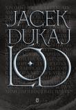 Lód. Autor: Jacek Dukaj. Dadada.pl Okładka książki Lód