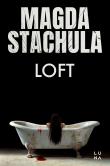 Loft. Autor: Magda Stachula. Dadada.pl Okładka książki Loft