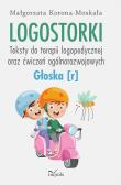 Logostorki. Teksty do terapii logopedycznej oraz... Autor: Małgorzata Korona-Moskała. Dadada.pl Okładka książki Logostorki. Teksty do terapii logopedycznej oraz..