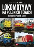 Okładka książki Lokomotywy na polskich torach
