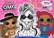 Okładka książki LOL Surprise! OMG Oksy, mokasyny, gorsety...
