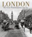 London : The Great Transformation 1860-1920. Autor: Davies Philip. Dadada.pl Okładka książki London : The Great Transformation 1860-1920