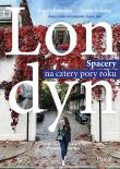 Londyn. Spacery na cztery pory roku. Autor: Kordowska Klaudia, Kościelny Szymon. Dadada.pl Okładka książki Londyn. Spacery na cztery pory roku