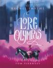 Lore Olympus. Autor: Rachel Smythe, Wojtek Cajgner. Dadada.pl Okładka książki Lore Olympus