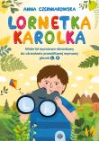 Lornetka Karolka materiał wyrazowo-obrazkowy do utrwalania prawidłowej wymowy głosek L, R. Autor: Czerniakowska Anna. Dadada.pl Okładka książki Lornetka Karolka materiał wyrazowo-obrazkowy do utrwalania prawidłowej wymowy głosek L, R