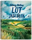 Lot jaskółek. Autor: McKay Hilary. Dadada.pl Okładka książki Lot jaskółek