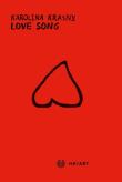 Love Song. Autor: Karolina Krasny. Dadada.pl Okładka książki Love Song
