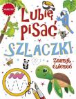 Okładka książki Lubię pisać. Szlaczki