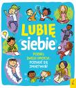 Lubię siebie. Autor: Bailey Ellen, Pemberton Lesley. Dadada.pl Okładka książki Lubię siebie