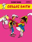 Lucky Luke. Cesarz Smith. Autor: René Goscinny, Morris. Dadada.pl Okładka książki Lucky Luke. Cesarz Smith