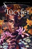 Lucyfer. Diabeł w głębi serca. Sandman Uniwersum. Tom 4. Autor: Opracowanie zbiorowe. Dadada.pl Okładka książki Lucyfer. Diabeł w głębi serca. Sandman Uniwersum. Tom 4