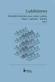 Okładka książki Ludobójstwo T.1 Nieludzkie zbrodnie czasu wojny..