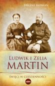 Okładka książki Ludwik i Zelia Martin