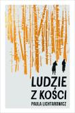 Ludzie z kości. Autor: Lichtarowicz Paula. Dadada.pl Okładka książki Ludzie z kości