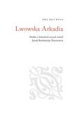Okładka książki Lwowska Arkadia