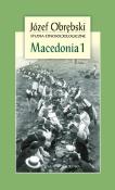 Macedonia 1. Autor: Obrębski Józef. Dadada.pl Okładka książki Macedonia 1