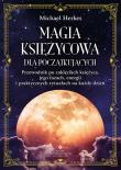 Okładka książki Magia księżycowa dla początkujących