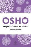 Magia szacunku do siebie. Autor: Osho. Dadada.pl Okładka książki Magia szacunku do siebie