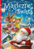 Magiczne święta. Autor: Opracowanie zbiorowe. Dadada.pl Okładka książki Magiczne święta