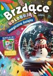 Magiczne święta. Brzdące kolorują + naklejki świecące w ciemności. Autor: Opracowanie zbiorowe. Dadada.pl Okładka książki Magiczne święta. Brzdące kolorują + naklejki świecące w ciemności