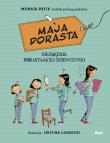 Maja dorasta. Autor: Monica Peitx. Dadada.pl Okładka książki Maja dorasta