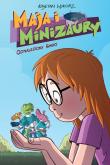 Maja i minizaury T.1 Odnaleziony świat. Autor: Wykurz Kajetan. Dadada.pl Okładka książki Maja i minizaury T.1 Odnaleziony świat