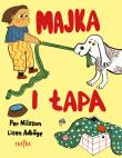 Majka i Łapa. Autor: Per Nilsson. Dadada.pl Okładka książki Majka i Łapa