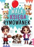 Mała księga rymowanek. Autor: Opracowanie zbiorowe. Dadada.pl Okładka książki Mała księga rymowanek