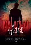 Malachai: Ofiara. Autor: Dominiak Karolina. Dadada.pl Okładka książki Malachai: Ofiara