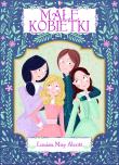 Małe kobietki. Autor: Alcott Louisa May, Ana Garcia. Dadada.pl Okładka książki Małe kobietki