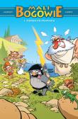 Mali Bogowie T.1 Piorun do drapania. Autor: Christophe Cazenove, Philippe Larbier, Maria Mosi. Dadada.pl Okładka książki Mali Bogowie T.1 Piorun do drapania