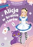 Maluszkowe malowanie. Alicja w krainie czarów. Autor: WYDAWNICTWO SKRZAT. Dadada.pl Okładka książki Maluszkowe malowanie. Alicja w krainie czarów