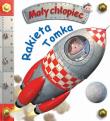 Mały chłopiec. Rakieta Tomka. Autor: Beaumont Emilie, Nathalie Belineau. Dadada.pl Okładka książki Mały chłopiec. Rakieta Tomka