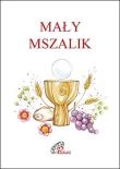 Mały mszalik. Autor:   Praca zbiorowa. Dadada.pl Okładka książki Mały mszalik