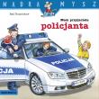 Mam przyjaciela policjanta. Mądra Mysz. Autor: Ralf Butschkow. Dadada.pl Okładka książki Mam przyjaciela policjanta. Mądra Mysz