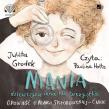 Mania dziewczyna inna niż wszystkie audiobook. Autor: Julita Grodek. Dadada.pl Okładka książki Mania dziewczyna inna niż wszystkie audiobook