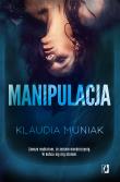 Manipulacja. Autor: Klaudia Kloc-Muniak. Dadada.pl Okładka książki Manipulacja