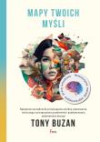 Mapy twoich myśli. Autor: Tony Buzan. Dadada.pl Okładka książki Mapy twoich myśli