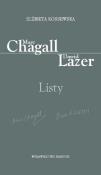 Marc Chagall-Dawid Lazer Listy. Autor: Kossewska Elżbieta. Dadada.pl Okładka książki Marc Chagall-Dawid Lazer Listy