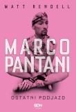 Marco Pantani. Ostatni podjazd wyd. 2023. Autor: Matt Rendell. Dadada.pl Okładka książki Marco Pantani. Ostatni podjazd wyd. 2023