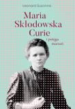 Okładka książki Maria Skłodowska-Curie i potęga marzeń