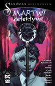 Martwi detektywi. Autor: Pornsak Pichetshote, Rodriguez Javier, Jeff Stokely. Dadada.pl Okładka książki Martwi detektywi