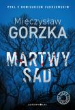 Martwy sad. Autor: Mieczysław Gorzka. Dadada.pl Okładka książki Martwy sad